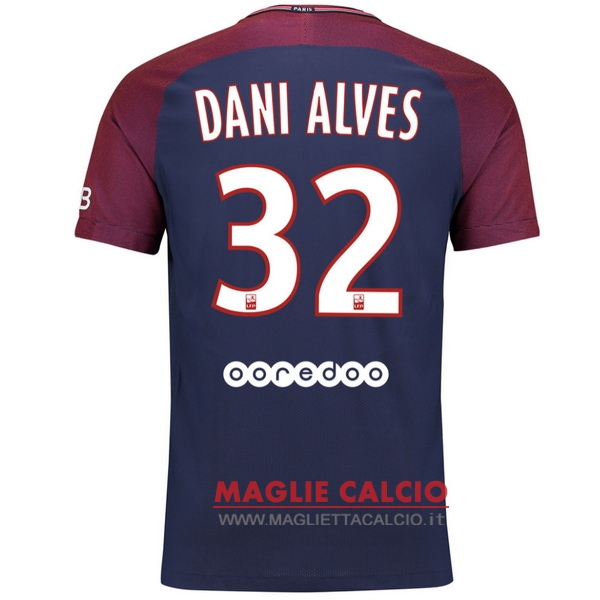 nuova maglietta paris saint germain 2017-2018 dani alves 32 prima